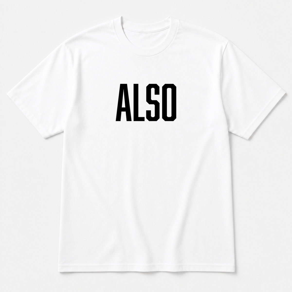 Also T-Shirt in white