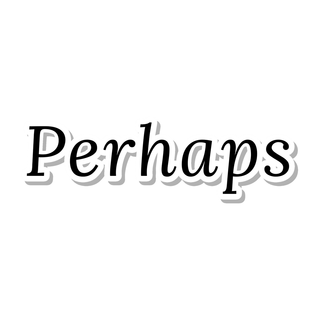 Perhaps die-cut sticker