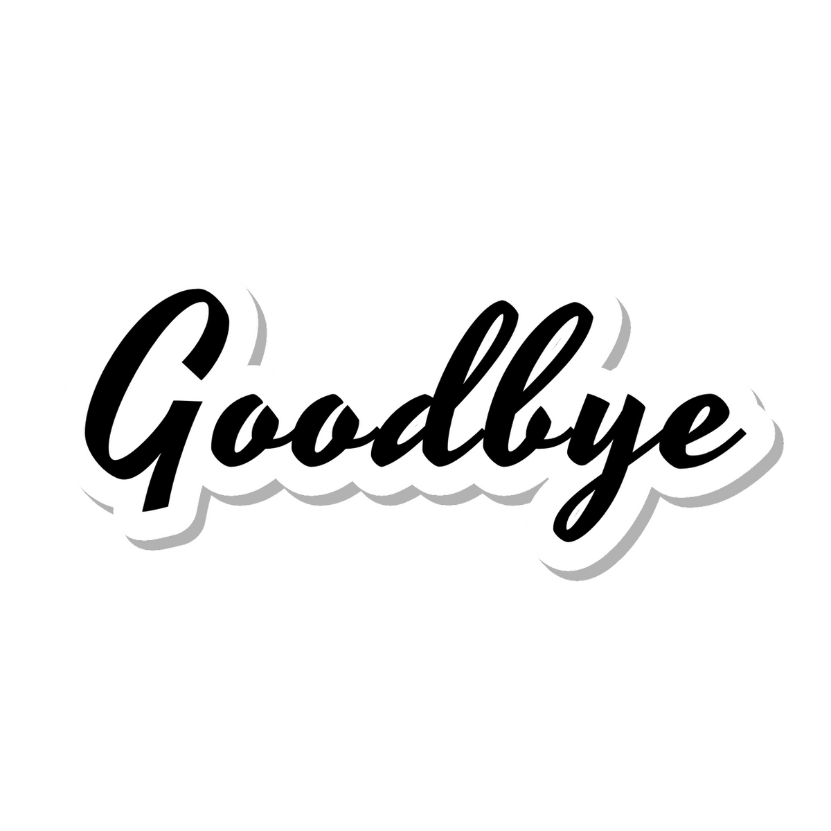 Goodbye die-cut sticker